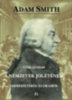 Adam Smith: Vizsgálódás a nemzetek jólétének természetéről és okairól II. e-Könyv