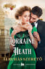 Lorraine Heath: Álruhás szerető e-Könyv