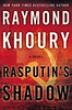 Raymond Khoury: Rasputin's Shadow idegen