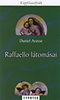 Daniel Arasse: Raffaello látomásai könyv