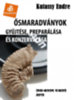 Kutassy Endre: Ősmaradványok gyűjtése és preparálása e-Könyv