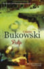 Bukowski, Charles: Pulp idegen