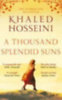Hosseini, Khaled: A Thousand Splendid Suns idegen