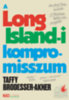 Taffy Brodesser-Akner: A Long Island-i kompromisszum könyv