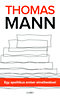 Thomas Mann: Egy apolitikus ember elmélkedései könyv