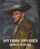 Mythos Spanien idegen