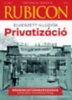 Rubicon - Privatizáció - 2025/3. könyv