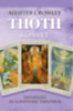 Aleister Crowley: Thoth könyve könyv