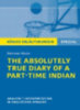 Alexie, Sherman: The Absolutely True Diary of a Part-Time Indian. Königs Erläuterungen idegen