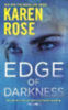 Rose, Karen: Edge of Darkness idegen
