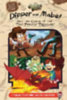 Rowe, Jeffrey: Gravity Falls: Dipper and Mabel and the Curse of the Time Pirates' Treasure! idegen