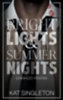 Kat Singleton: Bright Lights & Summer Nights - Szikrázó fények e-Könyv