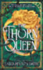 Smith, Sasha Peyton: The Thorn Queen idegen