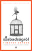 Timothy Snyder: A szabadságról könyv