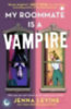 Levine, Jenna: My Roommate Is a Vampire idegen
