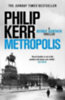Philip Kerr: Metropolis idegen
