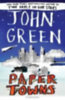 Green, John: Paper Towns idegen