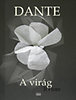 Dante Alighieri: A virág könyv