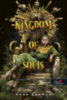 Rena Barron: Kingdom of Souls - Lelkek királysága könyv