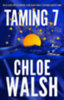 Chloe Walsh: Taming 7 idegen
