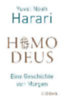 Harari, Yuval Noah: Homo Deus idegen