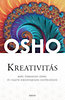 Osho: Kreativitás - Merj önmagad lenni, és hagyd kibontakozni egyéniséged e-Könyv