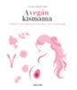 Dr. Reed Mangels: A vegán kismama könyv