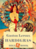 Gaston Leroux: Hardigras e-Könyv