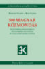 Kiss Gábor, Bárdosi Vilmos: 500 magyar közmondás könyv
