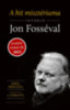 Jon Fosse - Skjeldal Eskil: A hit misztériuma e-Könyv