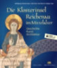 Die Klosterinsel Reichenau im Mittelalter idegen