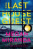 Miranda, Megan: The Last House Guest idegen