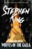 King, Stephen: The Dark Tower 5. The Wolves of Calla idegen