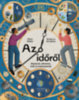Alom Shaha, Rebecca Struthers: Az időről könyv