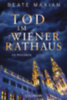 Maxian, Beate: Tod im Wiener Rathaus idegen