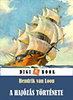 Hendrik Van Loon: A hajózás története e-Könyv
