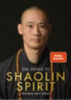 Shi Heng Yi - Koch, Stefanie: Shaolin Spirit idegen