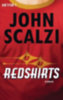 Scalzi, John: Redshirts idegen