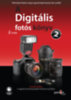 Scott Kelby: A Digitális fotós könyv 2. könyv