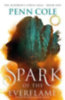 Cole, Penn: Spark of the Everflame idegen