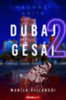 Hadházi Anita: Dubaj gésái 2. könyv