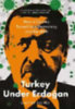 Bechev, Dimitar: Turkey Under Erdogan idegen