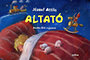 József Attila: Altató könyv