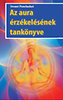 Swami Panchadasi: Az aura érzékelésének tankönyve könyv