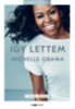 Michelle Obama: Így lettem - Ifjúsági változat könyv
