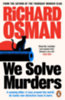 Richard Osman: We Solve Murders idegen