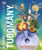 A tudás enciklopédiája - Tudomány könyv