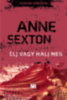 Anne Sexton: Élj vagy halj meg könyv