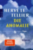 Le Tellier, Hervé: Die Anomalie idegen