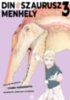 Itaru Kinoshita: Dinoszaurusz-menhely 3. könyv